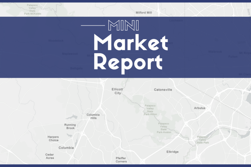 Mini-Market Report: Columbia/Ellicott City